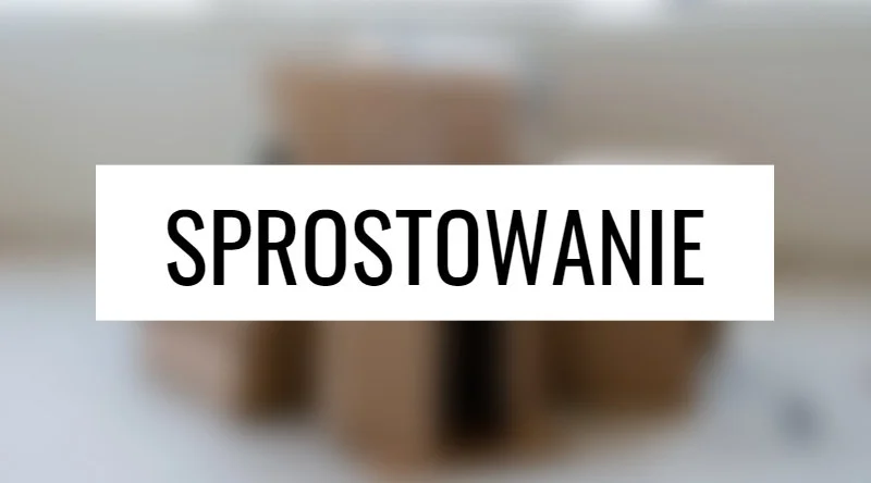 SPROSTOWANIE artykułu pt. „Automaty do odbioru paczek Poczty Polskiej jeszcze przed wakacjami” z dnia 9 maja 2019 roku