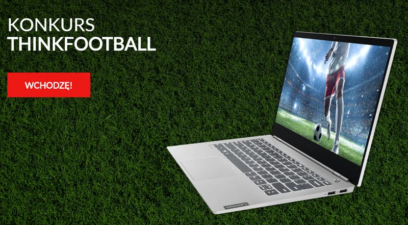 Konkurs ThinkFootball – do wygrania laptopy Lenovo