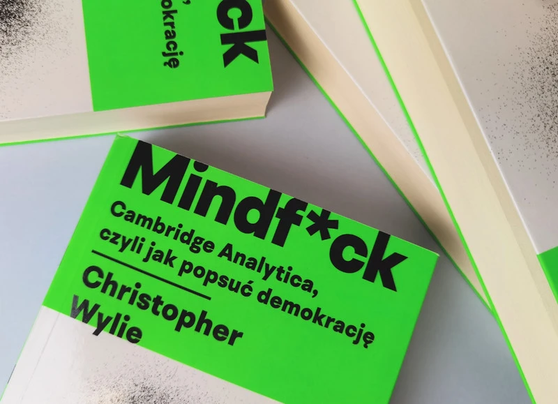 Mindf*ck. Cambridge Analytica – recenzja książki, którą powinien przeczytać każdy