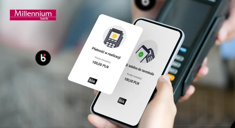 Ruszają płatności zbliżeniowe BLIKIEM w Banku Millennium