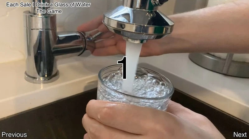 Each Sale I Drink a Glass of Water