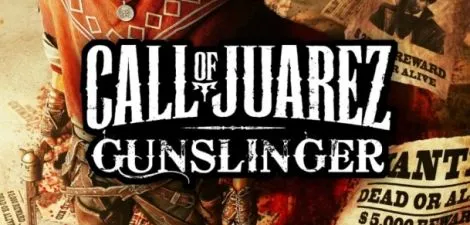 Call of Juarez: Gunslinger – premiera już jutro