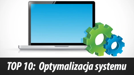 TOP 10: Programy do optymalizacji systemu
