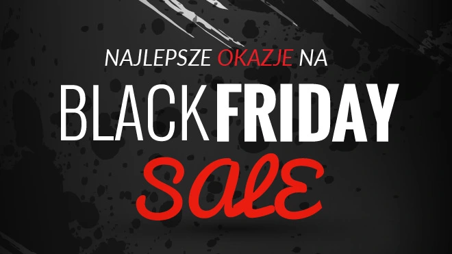 Czarny Piątek 2016 (Black Friday) – zbiór najciekawszych okazji [LiveBlog]