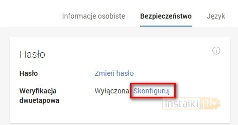 dwustopniowa weryfikacja google 1