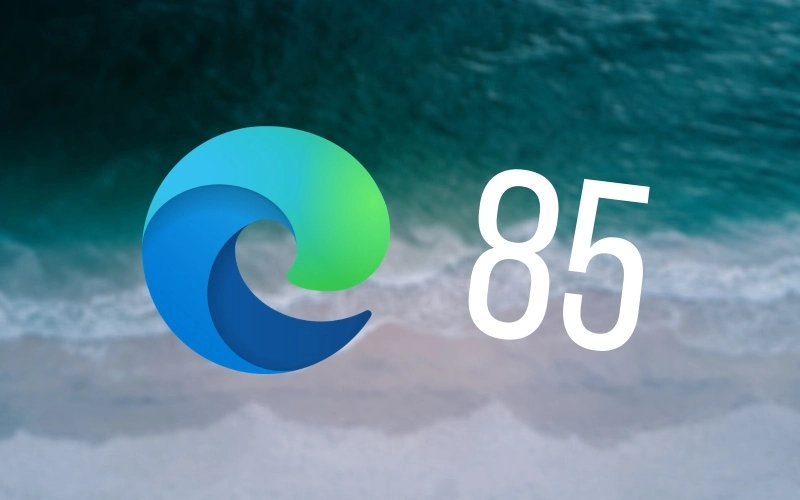 Zadebiutował Microsoft Edge 85. Jakie nowości wprowadza?