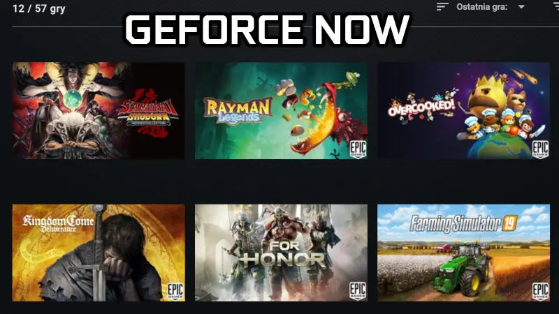 Darmowe gry z Epic Games w GeForce Now – pełna lista [czerwiec 2020]