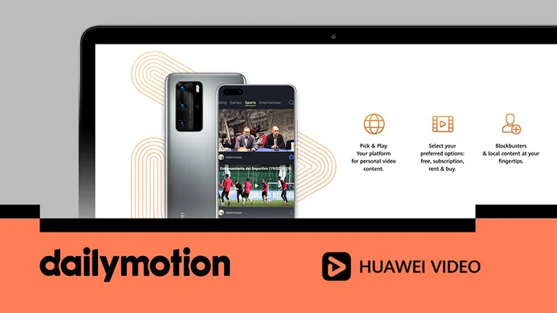 Huawei Video oraz Dailymotion ogłosili globalne partnerstwo
