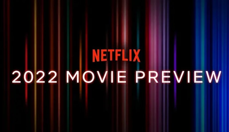 Netflix chwali się 80 nowymi filmami w 2022 roku (wideo)