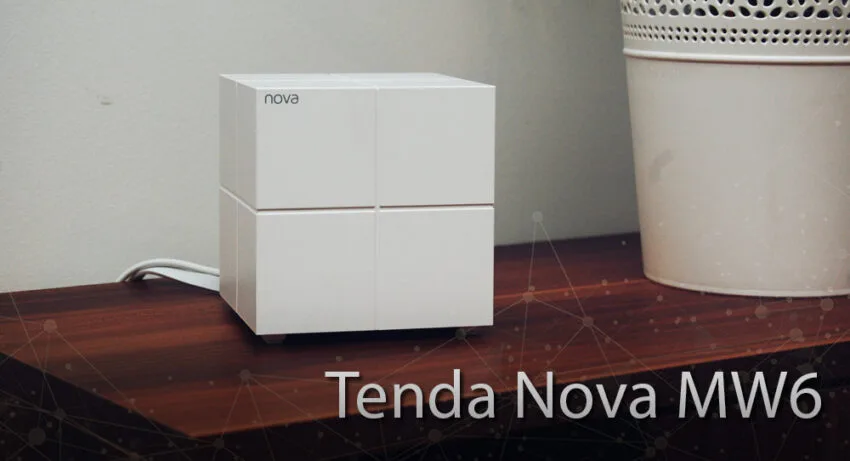 Moc sieci MESH w każdym domu. Test zestawu Tenda Nova MW6