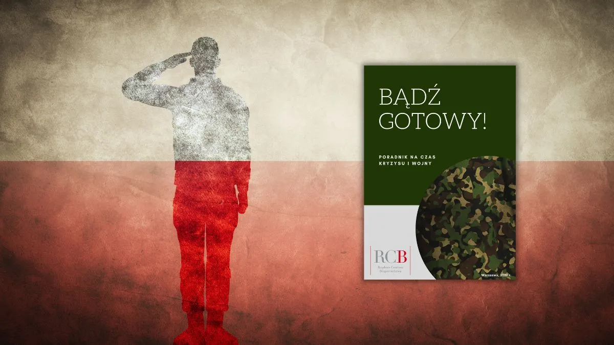 Bądź gotowy. Polski rząd udostępnił poradnik na czas wojny i kryzysu