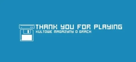 Thank You For Playing – nadchodzi dokument poświęcony prasie growej