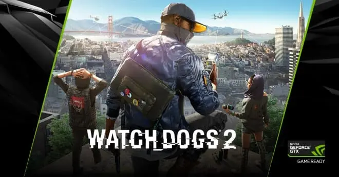 Watch Dogs 2 dodawane do zakupu kart graficznych Nvidia GeForce